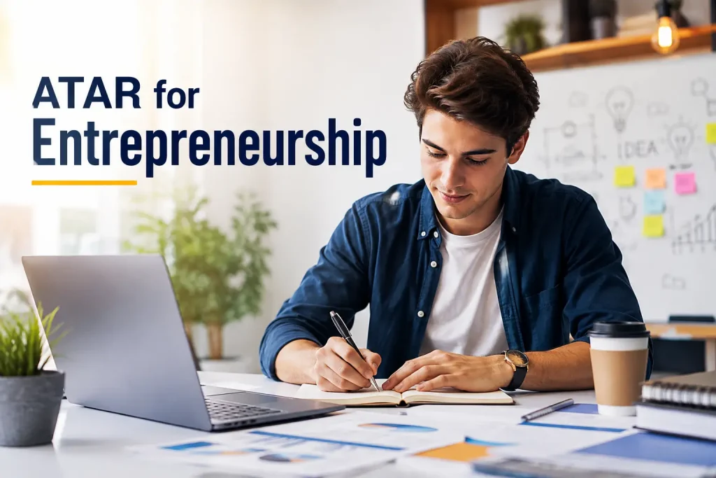 ATAR Do You Need for Entrepreneurship in Australia